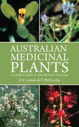 Australian Medicinal Plants de Erich Lassak