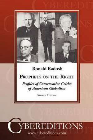 Prophets on the Right de Ronald Radosh