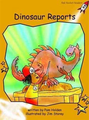 Dinosaur Reports de Pam Holden