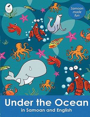 Under the Ocean in Samoan in English de Ahurewa Kahukura