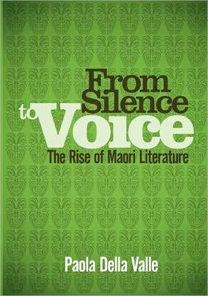 From Silence to Voice de Paola Della Valle