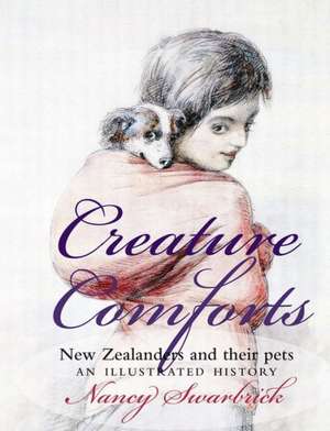 Creature Comforts de Nancy Swarbrick