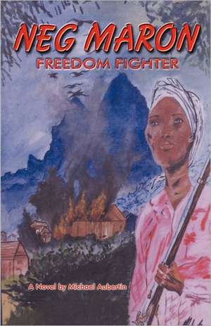 Neg Maron: Freedom Fighter de Aubertin, Michael