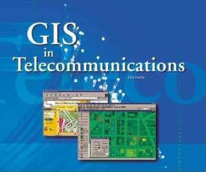 GIS in Telecommunications de Lisa Godin