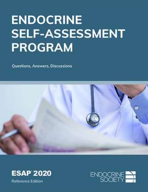 ESAP 2020 Endocrine Self-Assessment Program Questions, Answers, Discussions de Lisa R. Tannock