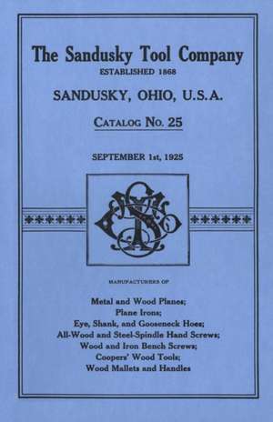 Sandusky Tool Co. 1925 Catalog de Sandusky Tool Company