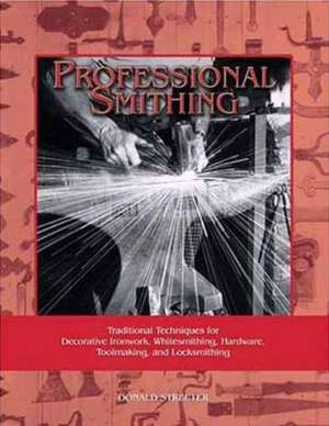 Professional Smithing de Donald Streeter