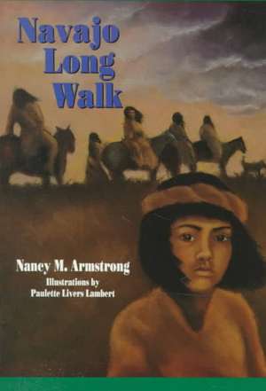 Navajo Long Walk de Nancy Armstrong