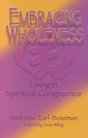 Embracing Wholeness