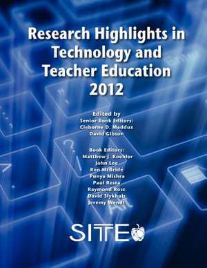 Research Highlights in Technology and Teacher Education 2012 de C. Maddux