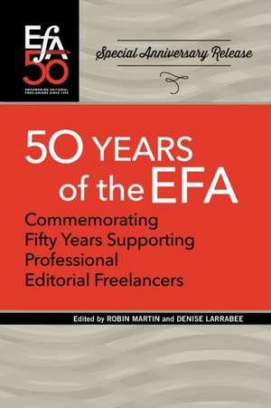 Fiftieth Anniversary of the EFA de Robin Martin