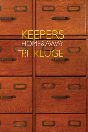 Keepers de P. F. Kluge