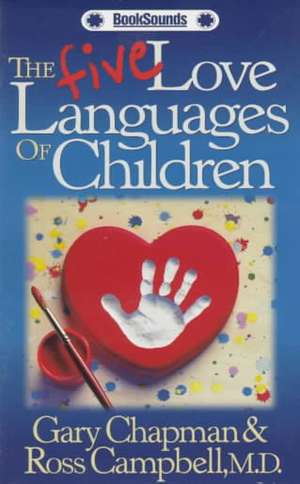 The Five Love Languages of Children Audio Cassette de Gary Chapman