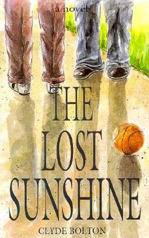 The Lost Sunshine de Clyde Bolton