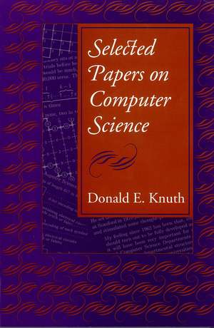 Selected Papers on Computer Science de Donald E. Knuth