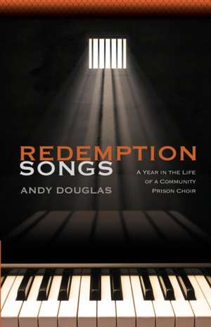 Redemption Songs de Andy Douglas