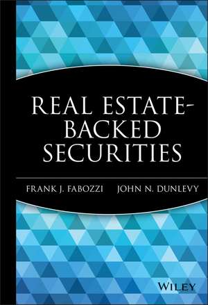 Real Estate–Backed Securities de FJ Fabozzi