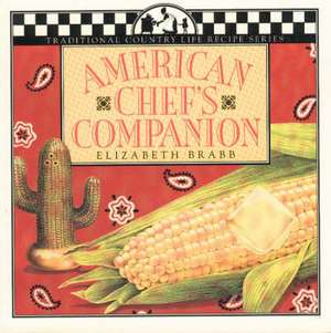 American Chef's Companion de Elizabeth Brabb