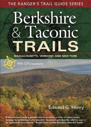 Berkshire & Taconic Trails de Edward G. Henry