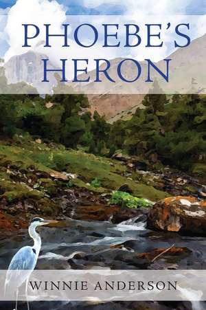 Phoebe's Heron de Winnie Anderson