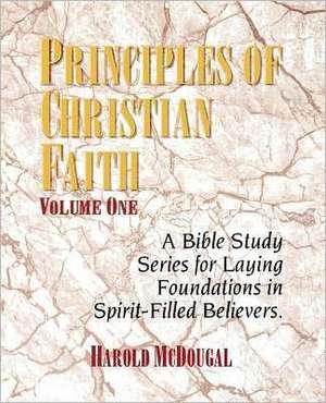 Principles of Christian Faith de Harold McDougal