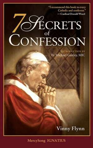 7 Secrets of Confession de Vinny Flynn