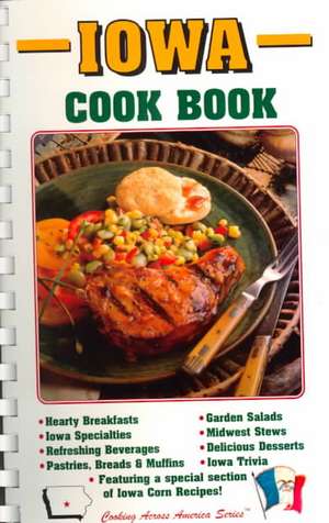 Iowa Cook Book de Golden West Publishers