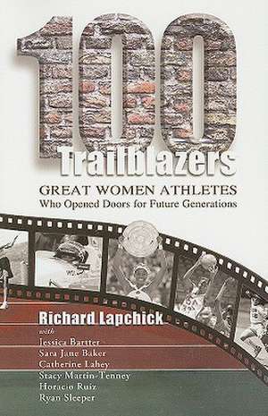 100 Trailblazers de Richard Lapchick