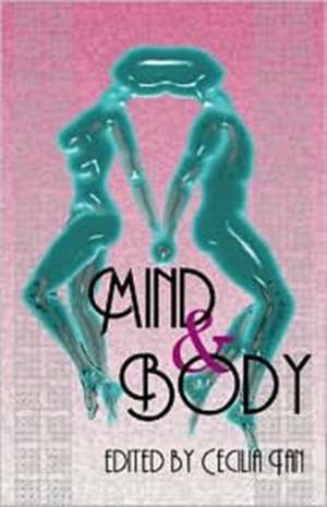 Mind & Body de Cecilia Tan