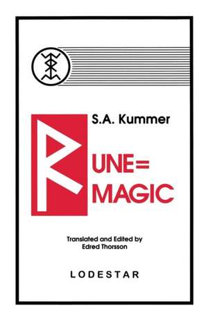 Rune-Magic de Siegfried Adolf Kummer