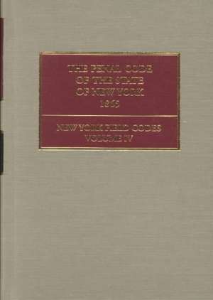 The Penal Code of the State of New York de David Dudley Field