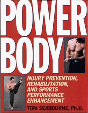 Power Body de Tom Seabourne