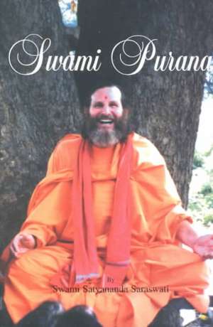 Swami Purana de Swami Satyananda Saraswati