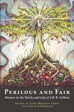 Perilous and Fair de Janet Brennan Croft