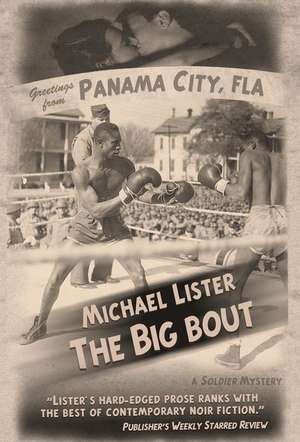 The Big Bout de Michael Lister