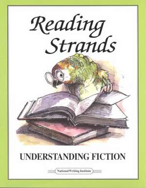 Reading Strands: Understanding Fiction de Dave Marks