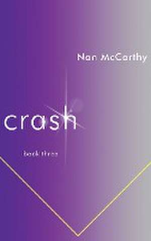 Crash de Nan Mccarthy