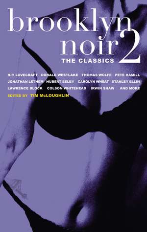 Brooklyn Noir 2: The Classics de Tim Mcloughlin