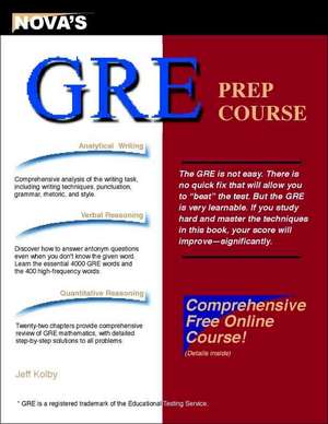 GRE Prep Course [With CDROM]: The Game of Split Second Charades de Jeff Kolby