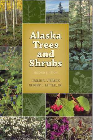 Alaska Trees and Shrubs de Les Viereck