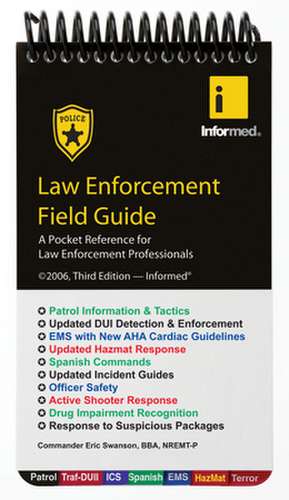 Law Enforcement Field Guide de Informed