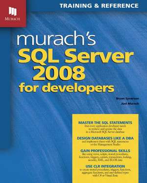 Murach's SQL Server 2008 de Bryan Syverson