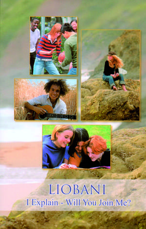 Liobani: I Explain - Will You Join Me? de House Gabriele Publishing