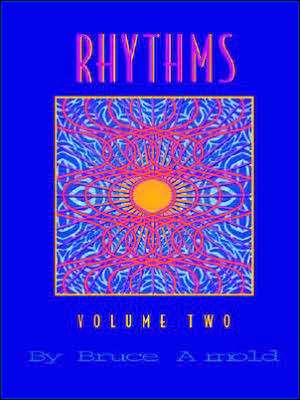 Rhythms Volume Two de Bruce Arnold