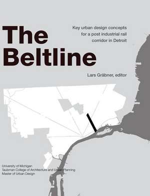 The Beltline de Lars Graebner