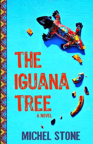 The Iguana Tree de Michel Stone