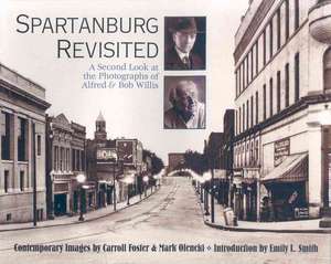 Spartanburg Revisited de Emily L. Smith