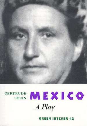 Mexico de Gertrude Stein