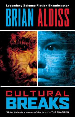 Cultural Breaks de Brian Aldiss