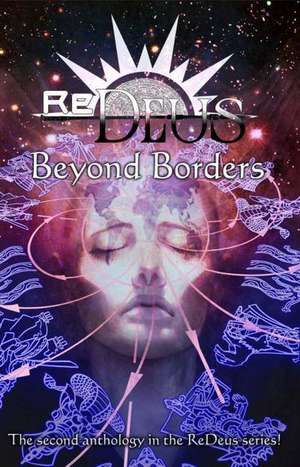 Redeus: Beyond Borders de Aaron Rosenberg